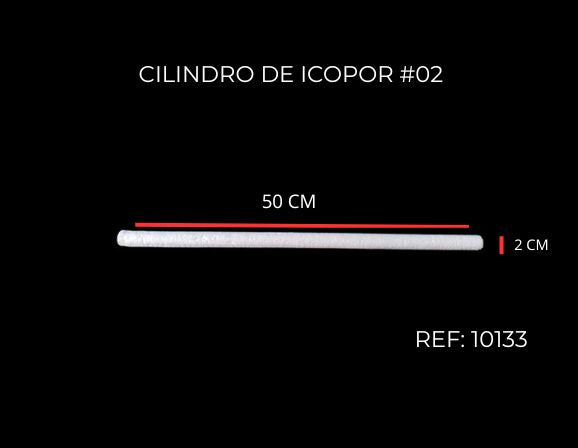 REF: 000010133 CILINDRO DE ICOPOR #2 X 50CM