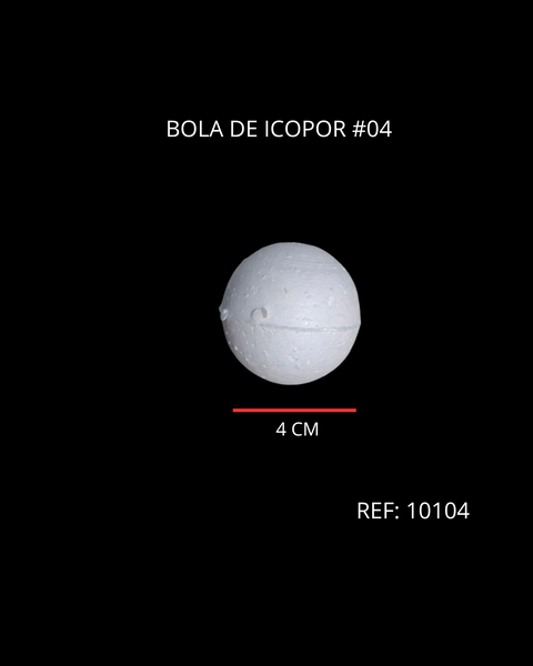 REF: 000010104 ICOPOR BOLA # 4  DIAMETRO 4 CMS