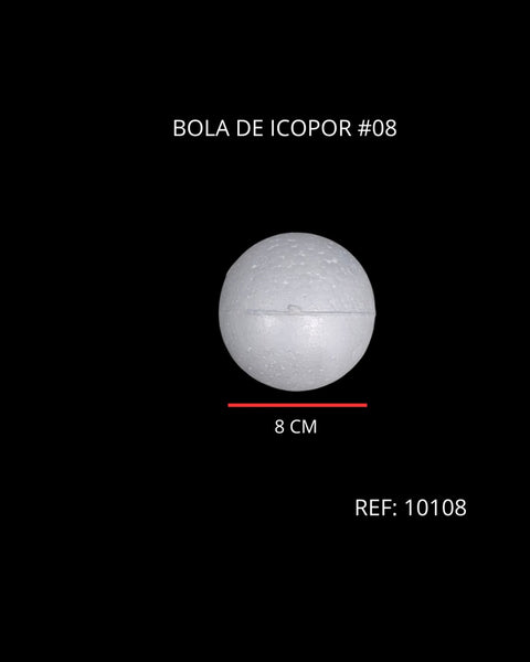REF: 000010108 ICOPOR BOLA # 8 DIAMETRO 8 CMS