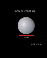 REF: 000010110 ICOPOR BOLA # 12  DIAMETRO 12 CMS