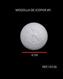 REF: 000010126 MOGOLLA DE ICOPOR #5 8 CMS