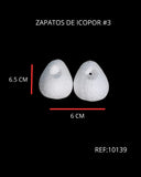 REF: 000010139 ZAPATOS DE ICOPOR #3 6 X 5.3 CM APROX.