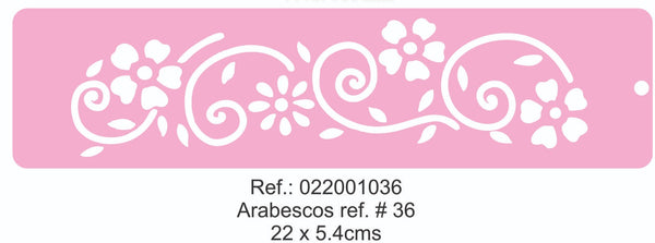 REF: 022001036 STENCIL ARABESCOS FLOR #36